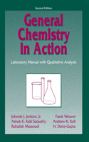 General Chemistry in Action: Laboratory Manual with Qualitative Analysis