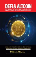 Defi & Altcoin Investing and Trading 2022