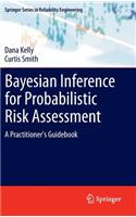 Bayesian Inference for Probabilistic Risk Assessment