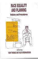 Race, Equality and Planning: Policies and Procedures (Planning Series)