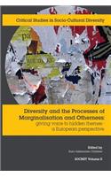Diversity and the Processes of Marginalisation