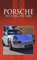 Porsche 911 2.7RS and 3.0RS
