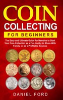 Coin Collecting For Beginners