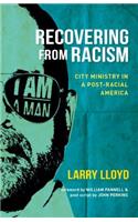 Recovering from Racism: City Ministry in 