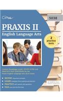 Praxis II English Language Arts Content Knowledge (5038)