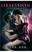 Feral: Obsession