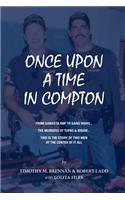 Once Upon A Time In Compton
