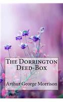 The Dorrington Deed-Box Arthur George Morrison