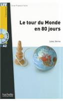 Le Tour Du Monde En 80 Jours + CD Audio MP3 (Verne)
