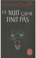 La Nuit Qui Ne Finit Pas