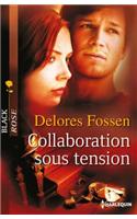Collaboration Sous Tension