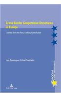 Cross-Border Cooperation Structures in Europe