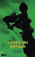 L'éveil du Dragon