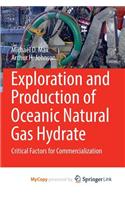 Exploration and Production of Oceanic Natural Gas Hydrate