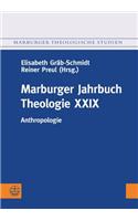 Marburger Jahrbuch Theologie XXIX