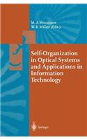 Self-Organization in Optical Systems and Applications in Information Technology