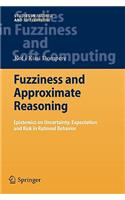Fuzziness and Approximate Reasoning