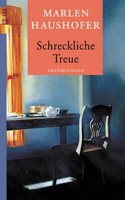 Schreckliche Treue