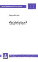 Wahrheitsdefinition Und Radikale Interpretation: (341 Europaeische Hochschulschriften / European University Studie)