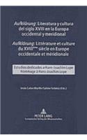 «Aufklaerung»: Literatura y cultura del siglo XVIII en la Europa occidental y meridional- «Aufklaerung»: Litterature et culture du XVIII eme  siecle en Europe occidentale et meridionale