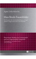 Max Brods Frauenbilder