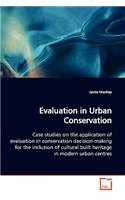 Evaluation in Urban Conservation