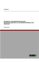 Konzeption und Implementierung eines Mentoring-Programms zur Personalentwicklung an der Realschule