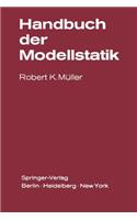 Handbuch Der Modellstatik
