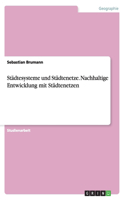 Städtesysteme und Städtenetze. Nachhaltige Entwicklung mit Städtenetzen