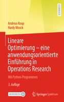 Lineare Optimierung - Eine Anwendungsorientierte Einführung in Operations Research