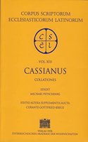 Johannis Cassiani, Collationes XXIV: Recensuit Et Commentario Critico Instruxit Michael Petschnig, Editio Altero Supplementis Aucta Curante Gottfried E. Kreuz(13 Corpus Scriptorum Ecclesiasticorum Latinorum)