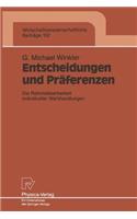 Entscheidungen und Präferenzen