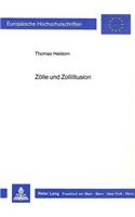 Zoelle und Zollillusion