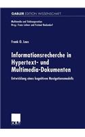 Informationsrecherche in Hypertext- Und Multimedia-Dokumenten