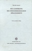 Die Gliederung Des Indogermanischen Sprachgebiets