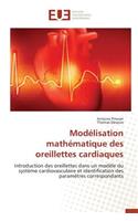Modélisation Mathématique Des Oreillettes Cardiaques