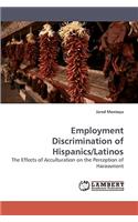 Employment Discrimination of Hispanics/Latinos