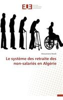 Le système des retraite des non-salariés en Algérie