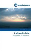 Strahlendes Erbe