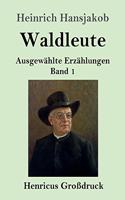 Waldleute (Großdruck)