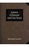 James Gilmour and His Boys