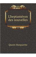 L'Heptaméron Des Nouvelles