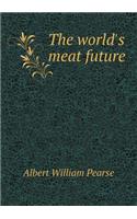 The World's Meat Future