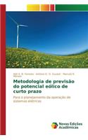 Metodologia de previsão do potencial eólico de curto prazo