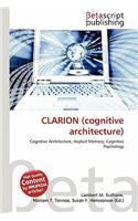 Clarion (Cognitive Architecture): (English)