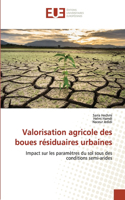 Valorisation agricole des boues résiduaires urbaines