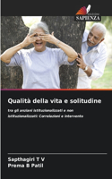 Qualità della vita e solitudine