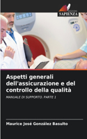 Aspetti generali dell'assicurazione e del controllo della qualità