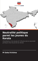 Neutralité politique parmi les jeunes du Kerala