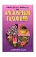 Practical Manual of Angiosperm Taxanomy